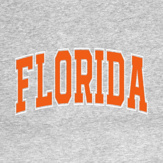 Florida - college university font letters text word basketball baseball softball volleyball hockey football lover fan player christmas birthday gift for men women kids mothers fathers day dad mom vintage retro by Fanboy04